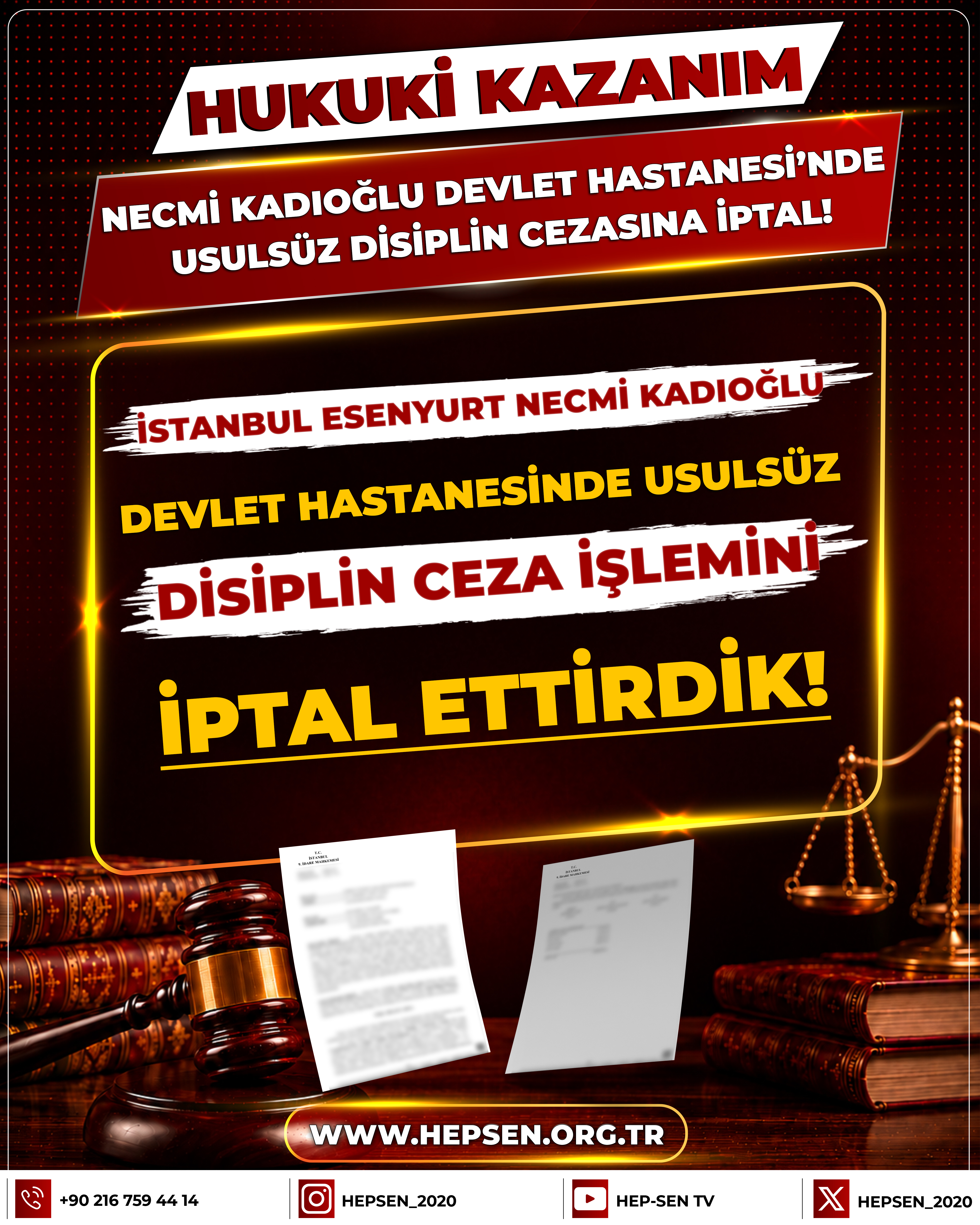 ​İstanbul Esenyurt Necmi Kadıoğlu Devlet Hastanesinde Usulsüz Disiplin Ceza İşlemini İptal Ettirdik!